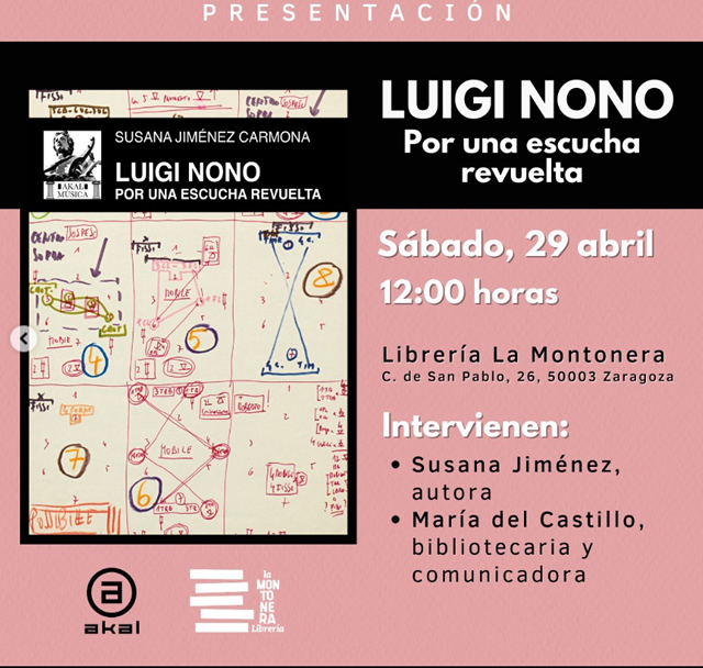 Susana Jiménez presenta “Luigi Nono. Por una escucha revuelta”